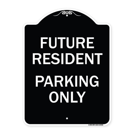 SIGNMISSION Reserved Parking Future Resident Parking Heavy-Gauge Aluminum Sign, 24" x 18", BW-1824-23050 A-DES-BW-1824-23050